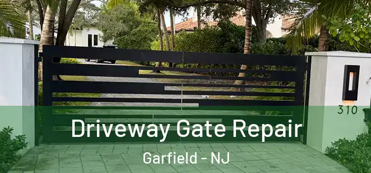 Driveway Gate Repair Garfield - NJ