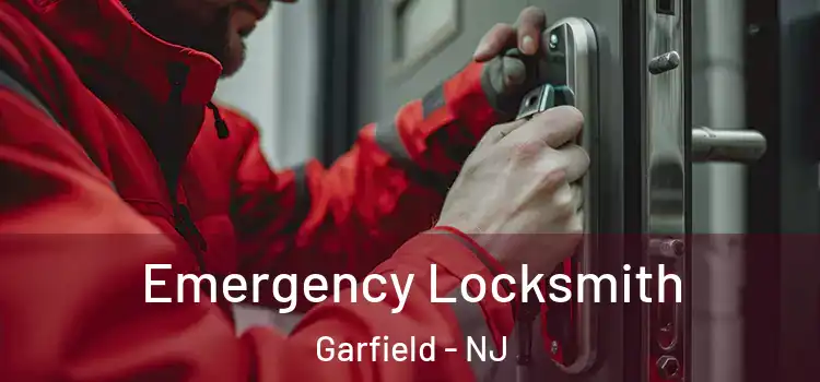 Emergency Locksmith Garfield - NJ