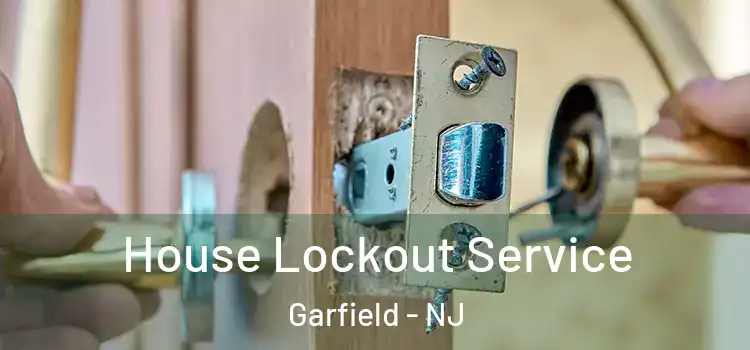 House Lockout Service Garfield - NJ