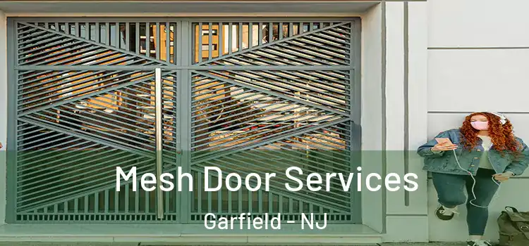 Mesh Door Services Garfield - NJ