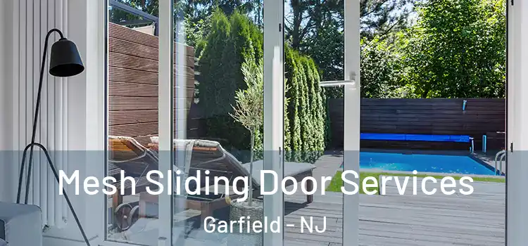 Mesh Sliding Door Services Garfield - NJ