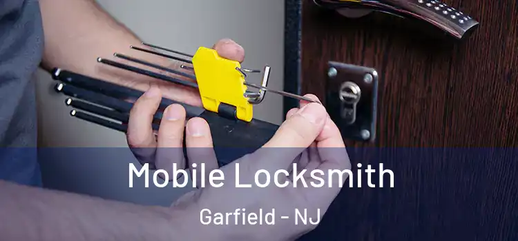 Mobile Locksmith Garfield - NJ