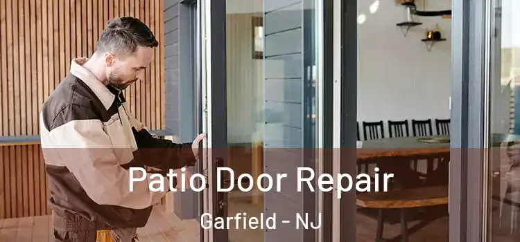 Patio Door Repair Garfield - NJ