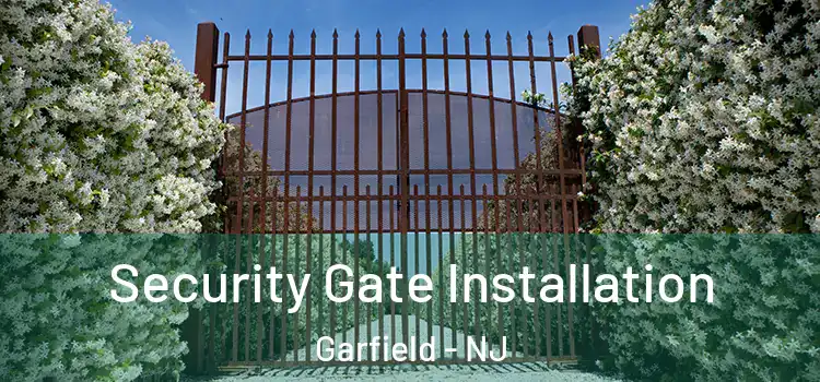 Security Gate Installation Garfield - NJ