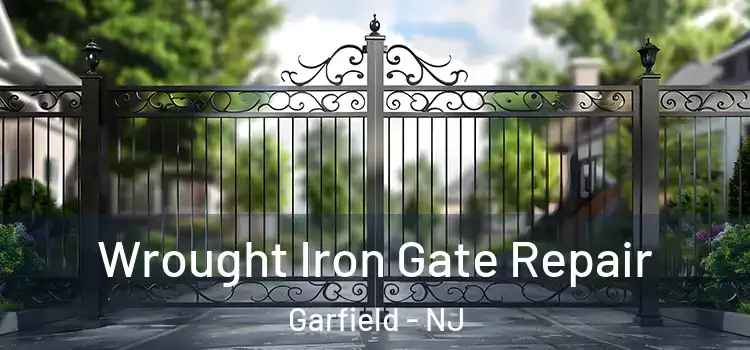 Wrought Iron Gate Repair Garfield - NJ